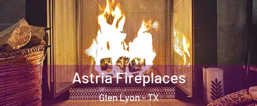 Astria Fireplaces Glen Lyon - TX