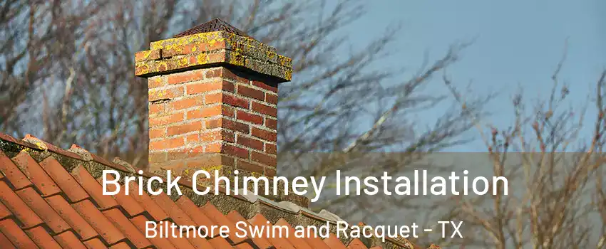 Brick Chimney Installation Biltmore Swim and Racquet - TX