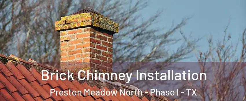 Brick Chimney Installation Preston Meadow North - Phase I - TX