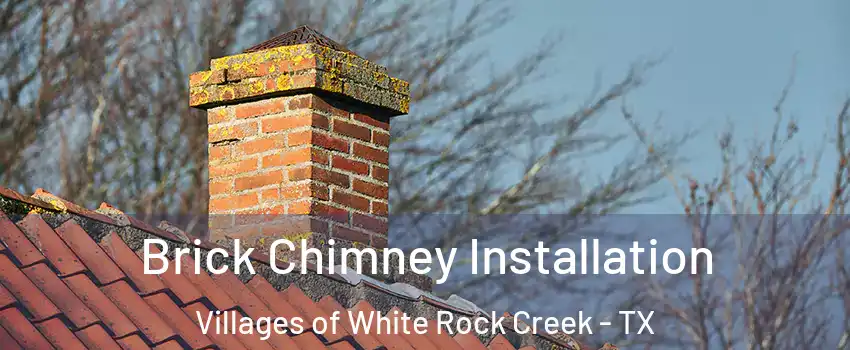 Brick Chimney Installation Villages of White Rock Creek - TX