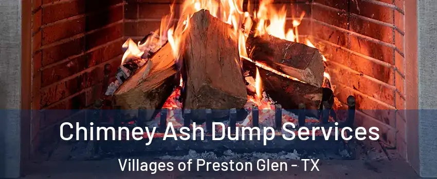 Chimney Ash Dump Services Villages of Preston Glen - TX