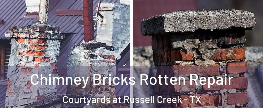 Chimney Bricks Rotten Repair Courtyards at Russell Creek - TX