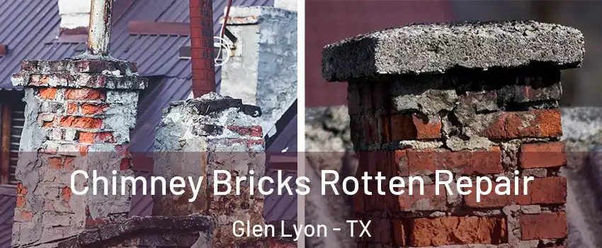 Chimney Bricks Rotten Repair Glen Lyon - TX