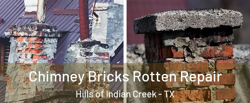 Chimney Bricks Rotten Repair Hills of Indian Creek - TX