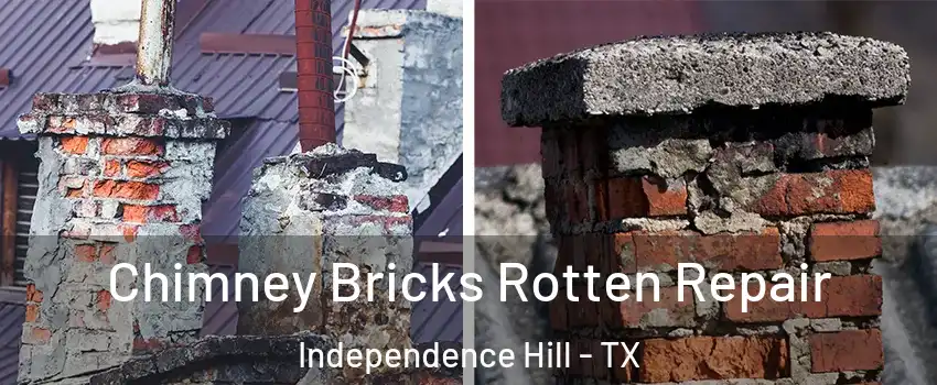 Chimney Bricks Rotten Repair Independence Hill - TX