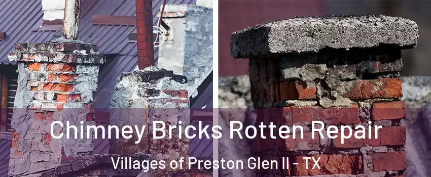 Chimney Bricks Rotten Repair Villages of Preston Glen II - TX