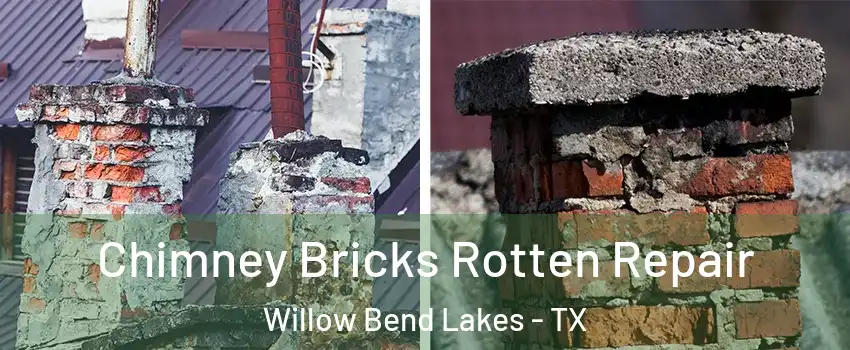 Chimney Bricks Rotten Repair Willow Bend Lakes - TX