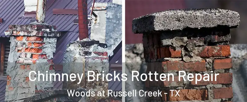 Chimney Bricks Rotten Repair Woods at Russell Creek - TX