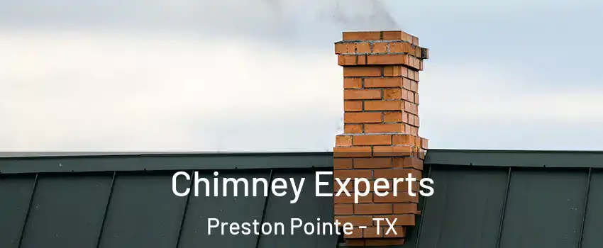 Chimney Experts Preston Pointe - TX