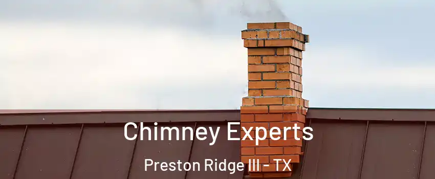 Chimney Experts Preston Ridge III - TX