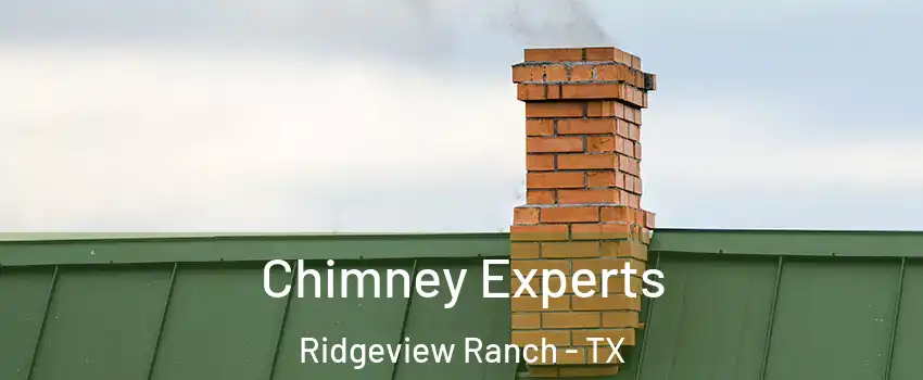 Chimney Experts Ridgeview Ranch - TX