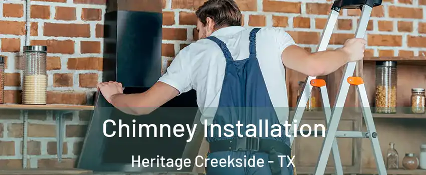 Chimney Installation Heritage Creekside - TX