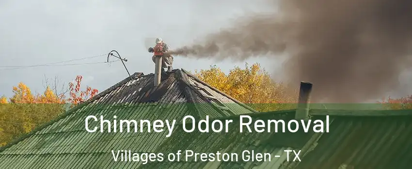 Chimney Odor Removal Villages of Preston Glen - TX