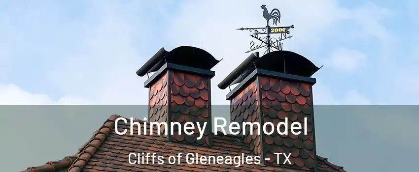 Chimney Remodel Cliffs of Gleneagles - TX