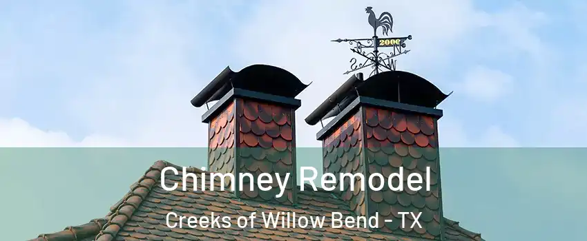 Chimney Remodel Creeks of Willow Bend - TX