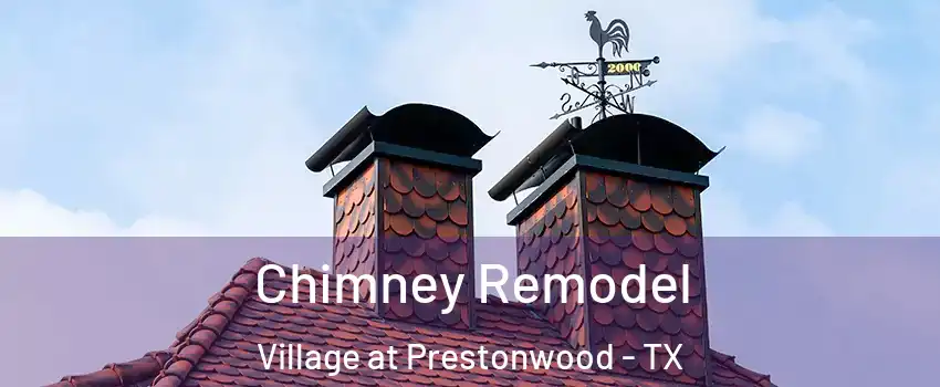 Chimney Remodel Village at Prestonwood - TX