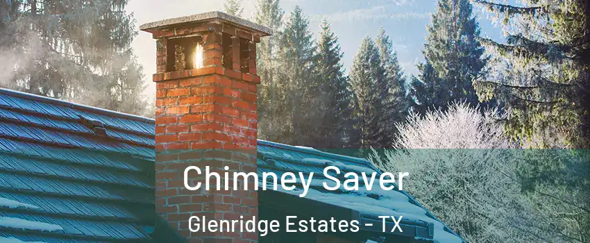 Chimney Saver Glenridge Estates - TX