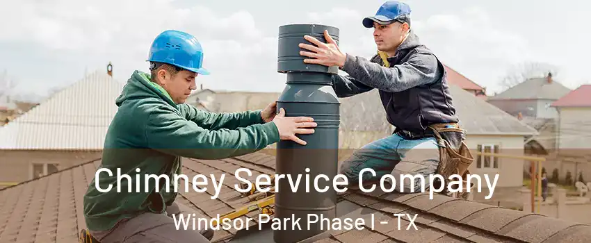 Chimney Service Company Windsor Park Phase I - TX