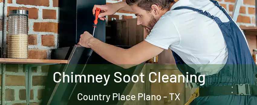 Chimney Soot Cleaning Country Place Plano - TX