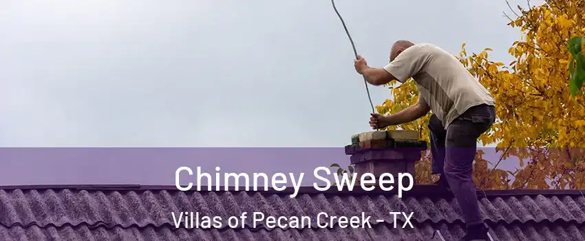 Chimney Sweep Villas of Pecan Creek - TX