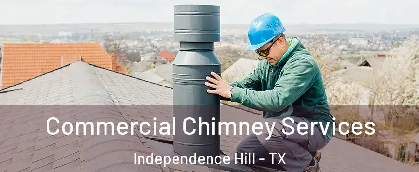 Commercial Chimney Services Independence Hill - TX