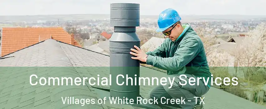 Commercial Chimney Services Villages of White Rock Creek - TX