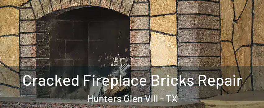 Cracked Fireplace Bricks Repair Hunters Glen VIII - TX