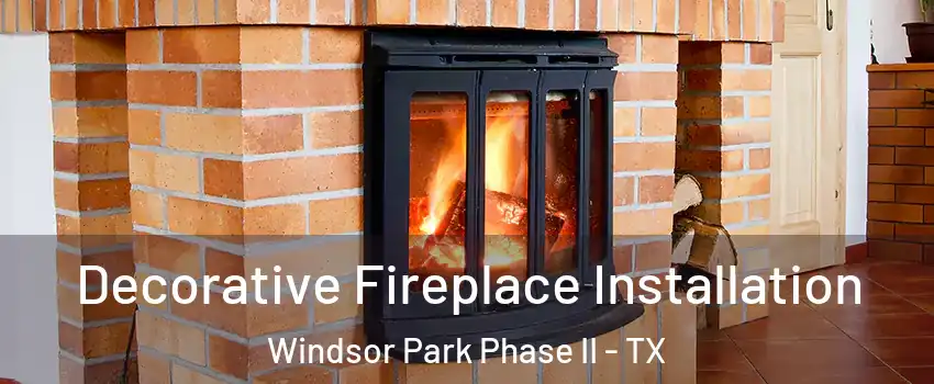 Decorative Fireplace Installation Windsor Park Phase II - TX