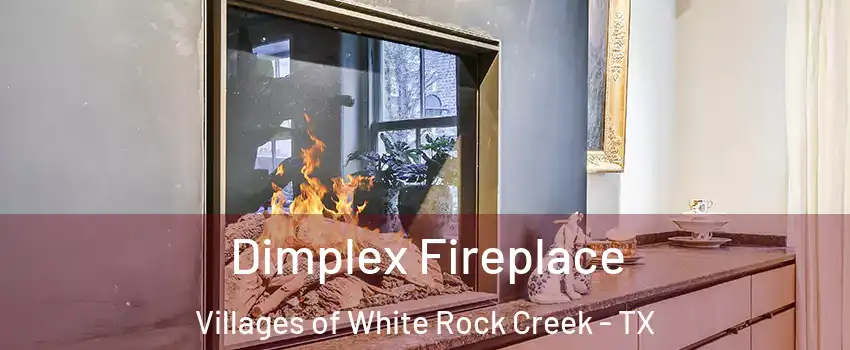 Dimplex Fireplace Villages of White Rock Creek - TX