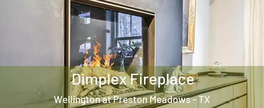 Dimplex Fireplace Wellington at Preston Meadows - TX