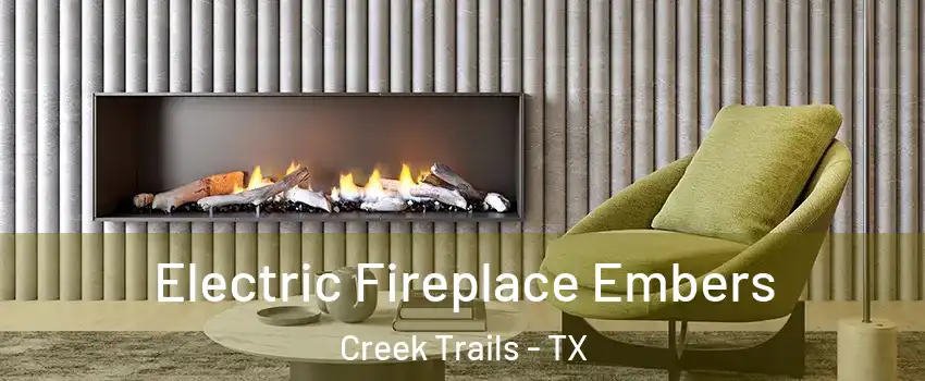 Electric Fireplace Embers Creek Trails - TX