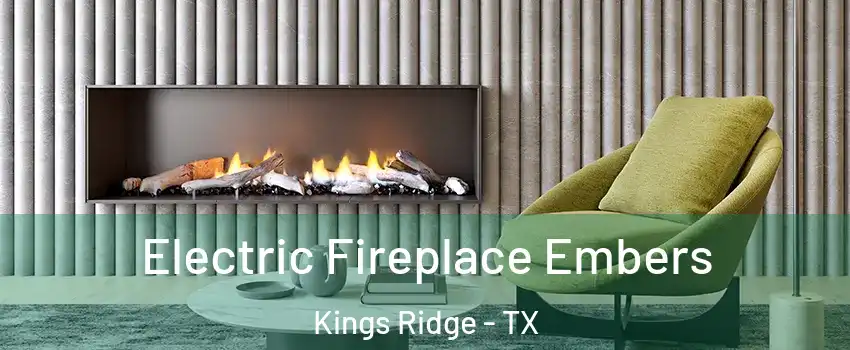 Electric Fireplace Embers Kings Ridge - TX