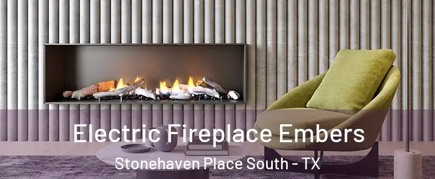 Electric Fireplace Embers Stonehaven Place South - TX