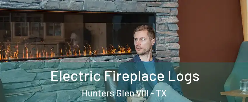 Electric Fireplace Logs Hunters Glen VIII - TX