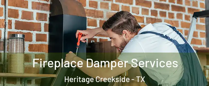 Fireplace Damper Services Heritage Creekside - TX