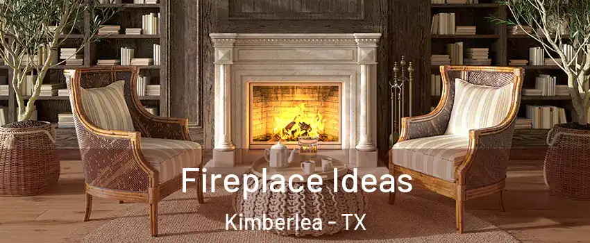 Fireplace Ideas Kimberlea - TX