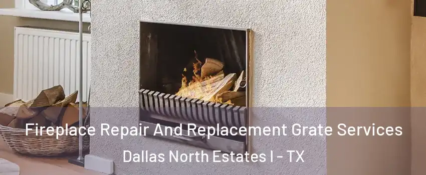 Fireplace Repair And Replacement Grate Services Dallas North Estates I - TX