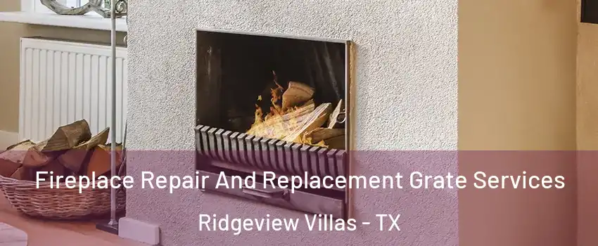 Fireplace Repair And Replacement Grate Services Ridgeview Villas - TX