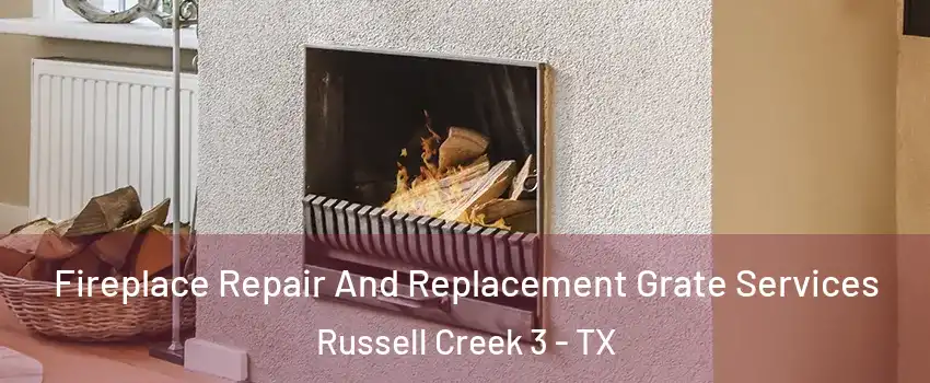 Fireplace Repair And Replacement Grate Services Russell Creek 3 - TX