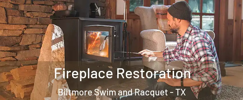 Fireplace Restoration Biltmore Swim and Racquet - TX