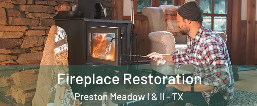 Fireplace Restoration Preston Meadow I & II - TX