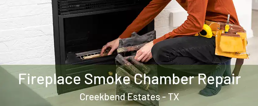 Fireplace Smoke Chamber Repair Creekbend Estates - TX