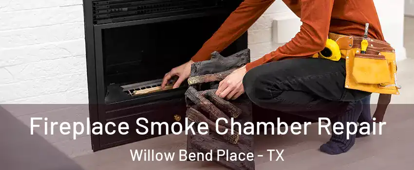 Fireplace Smoke Chamber Repair Willow Bend Place - TX