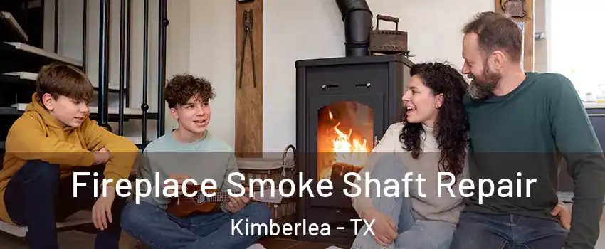 Fireplace Smoke Shaft Repair Kimberlea - TX