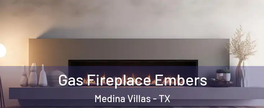 Gas Fireplace Embers Medina Villas - TX