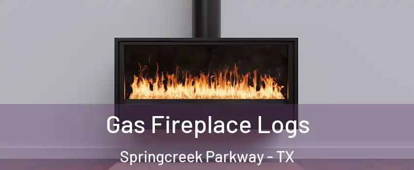 Gas Fireplace Logs Springcreek Parkway - TX