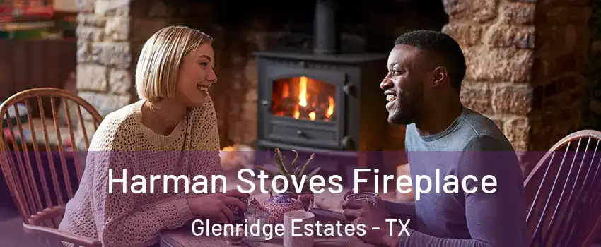 Harman Stoves Fireplace Glenridge Estates - TX