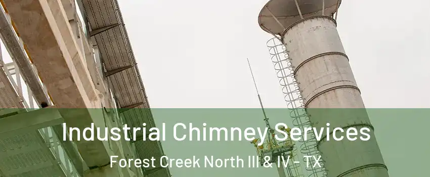 Industrial Chimney Services Forest Creek North III & IV - TX