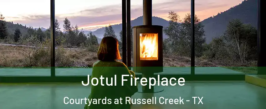 Jotul Fireplace Courtyards at Russell Creek - TX