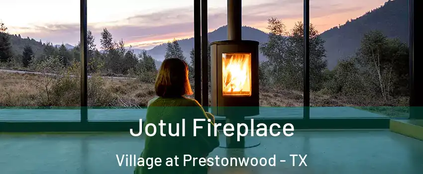 Jotul Fireplace Village at Prestonwood - TX